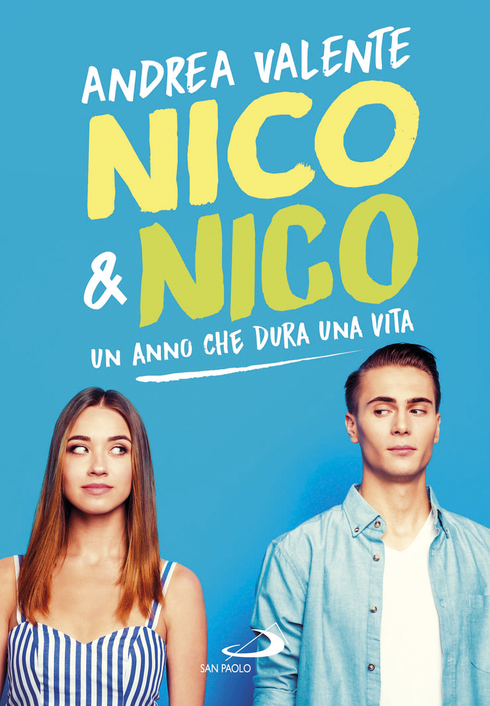 Nico & Nico. Un anno che dura una vita