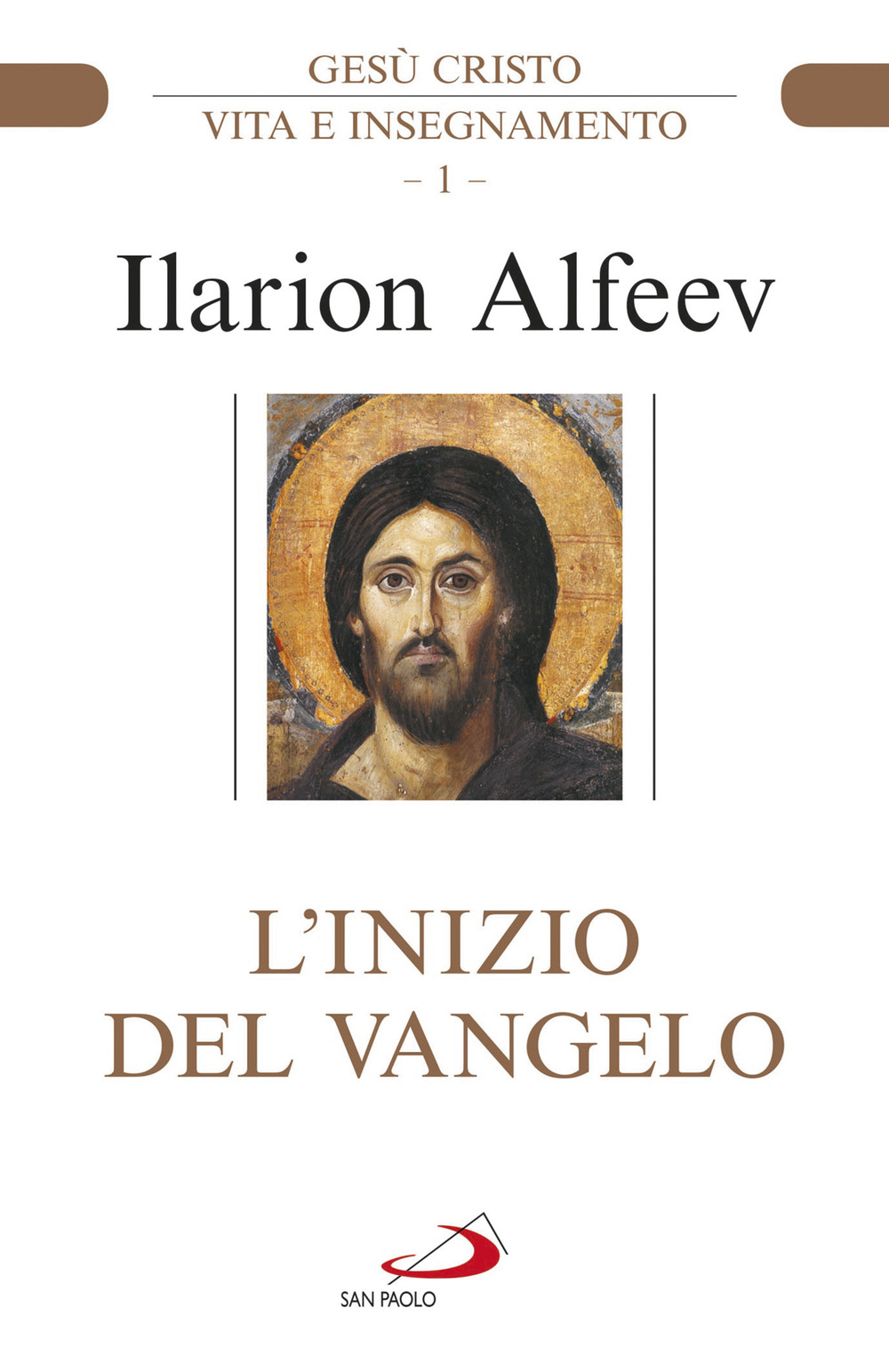 L'inizio del Vangelo. Gesù Cristo. Vita e insegnamento. Vol. 1