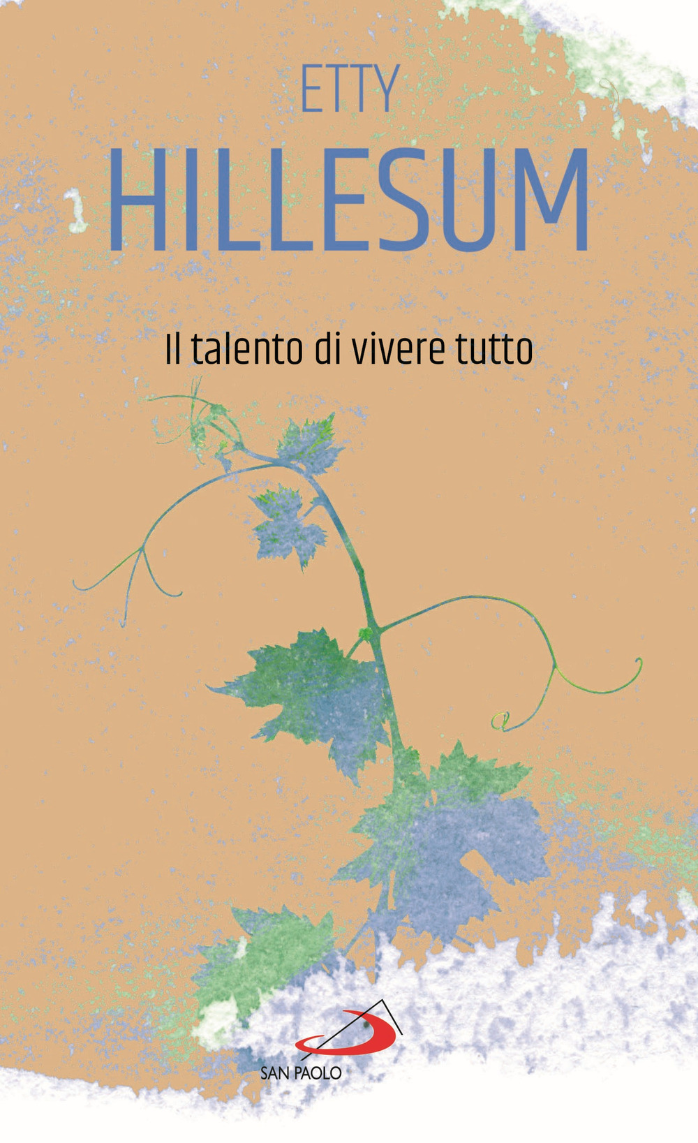 Il talento di vivere tutto