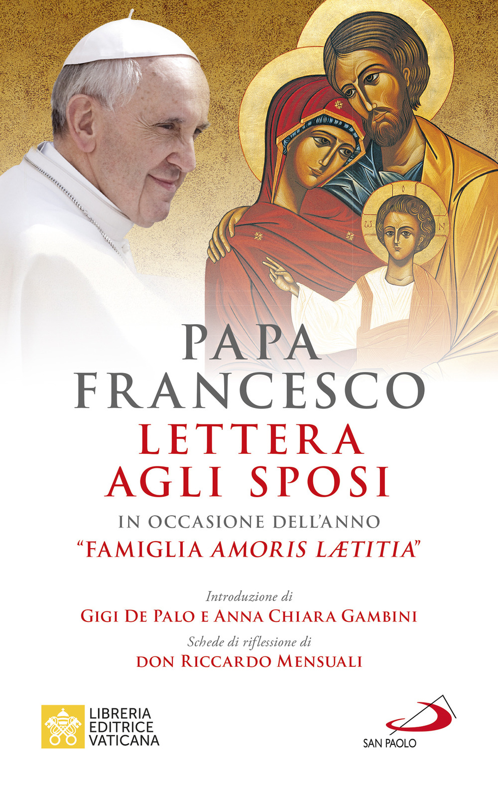 Lettera agli sposi. in occasione dell'anno «Famiglia Amoris Laetitia»