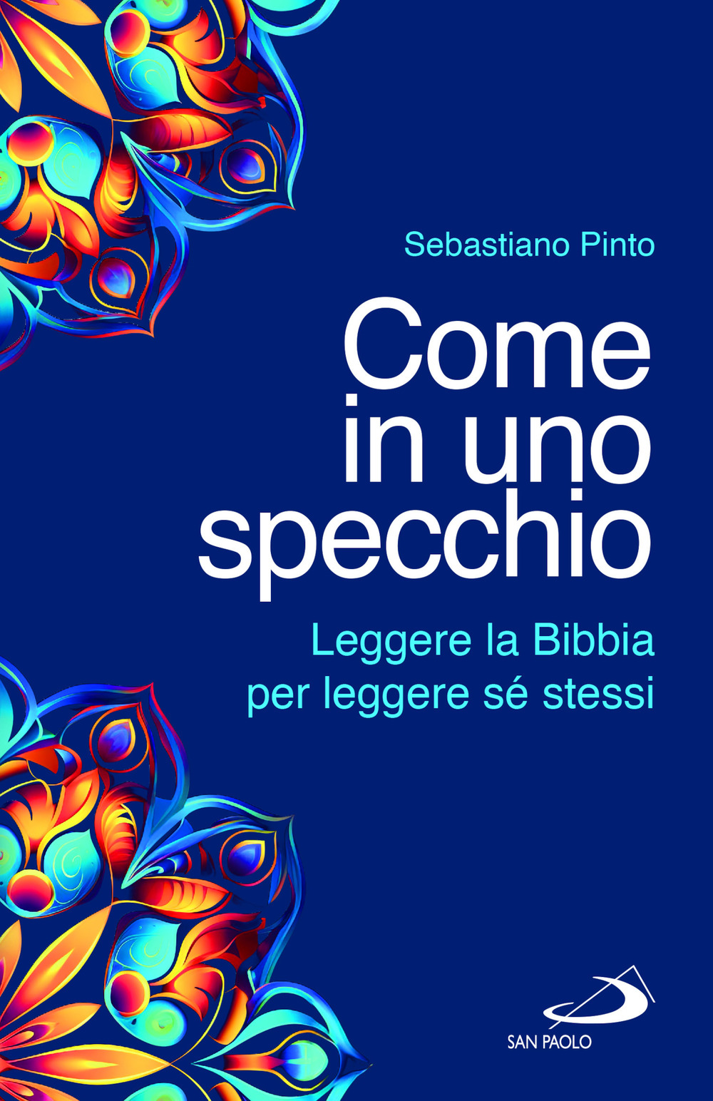 Come in uno specchio. Leggere la Bibbia per leggere sé stessi