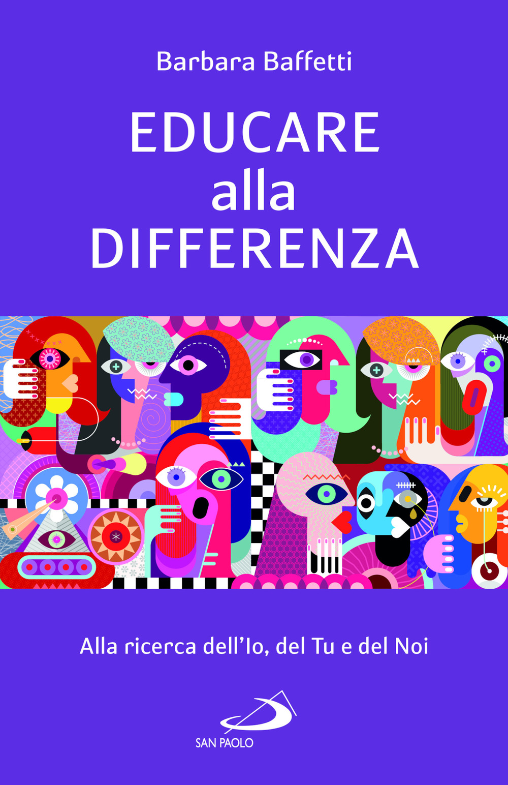 Educare alla differenza. Alla ricerca dell'Io, del Tu e del Noi