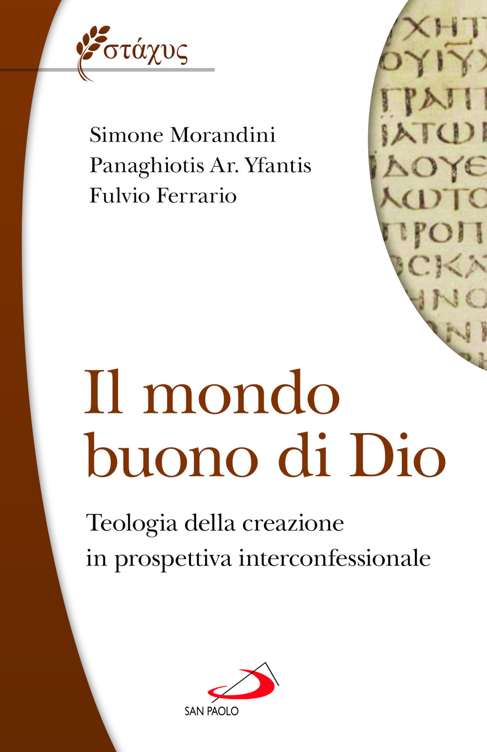 Il mondo buono di Dio. Teologia della creazione in prospettiva interconfessionale