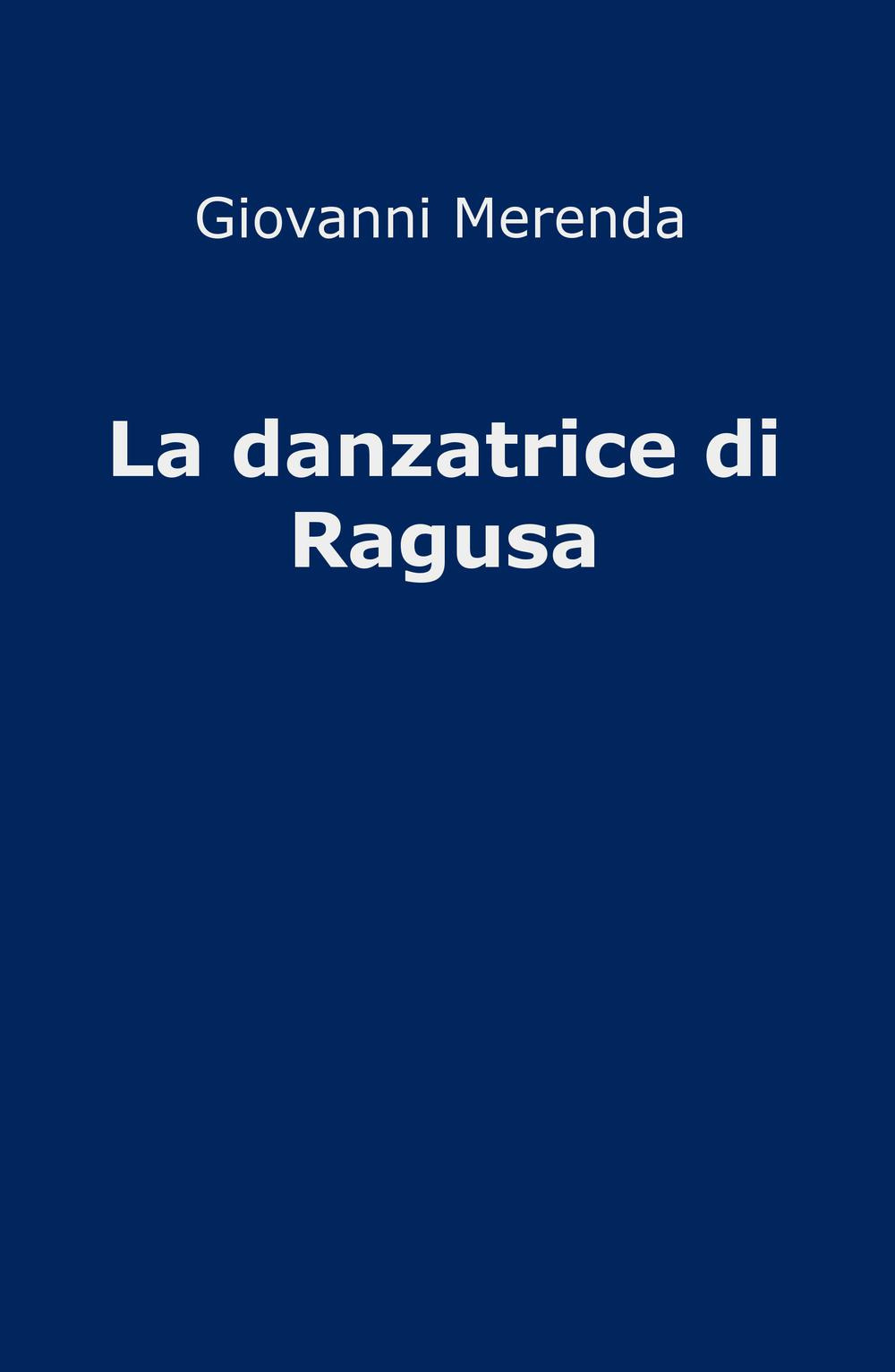 La danzatrice di Ragusa