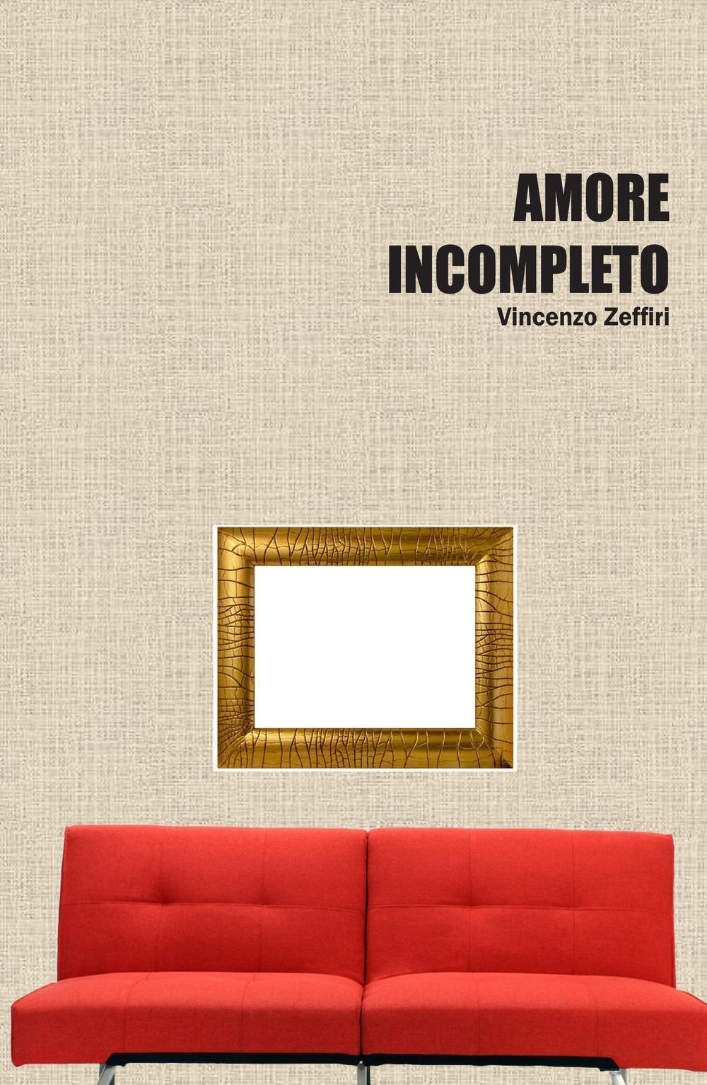 Amore incompleto