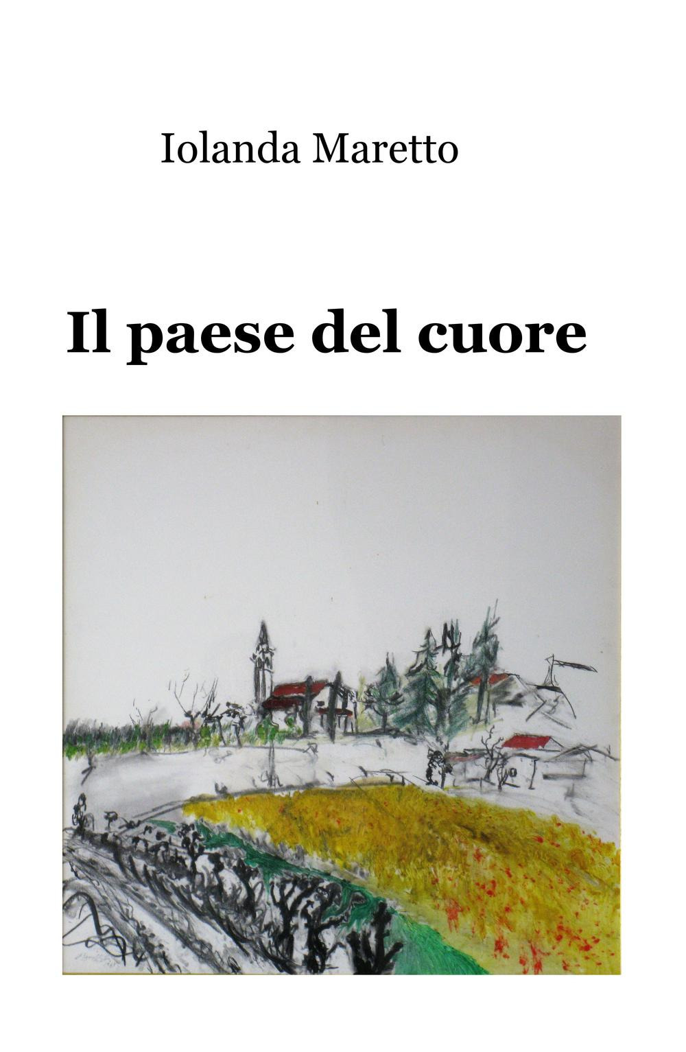 Il paese del cuore