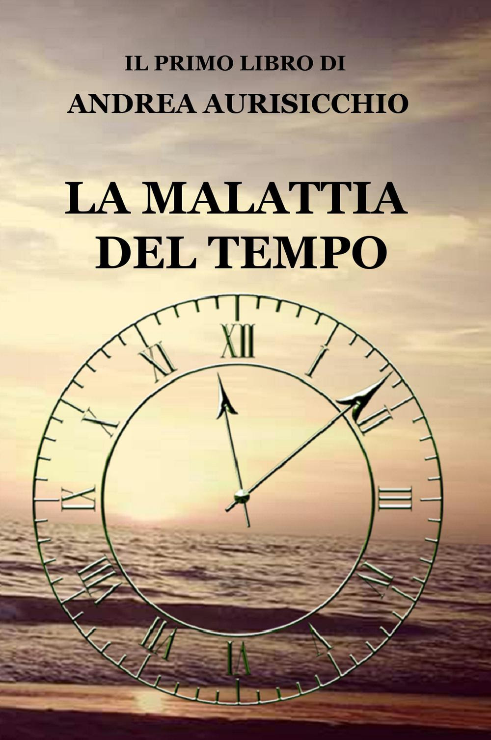 La malattia del tempo