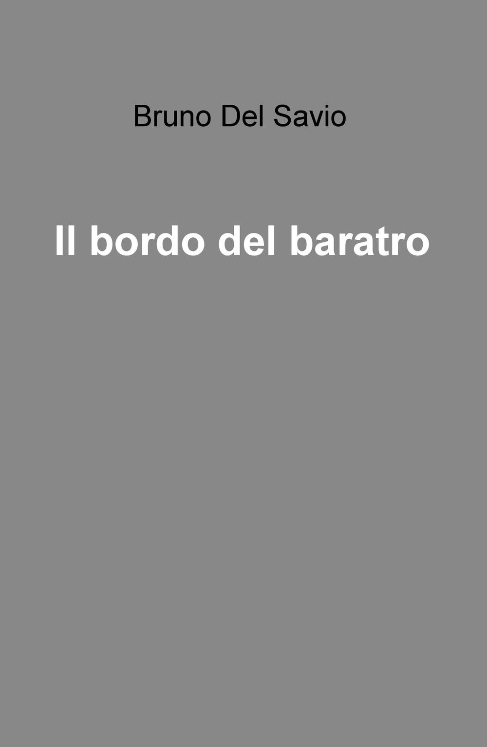 Il bordo del baratro