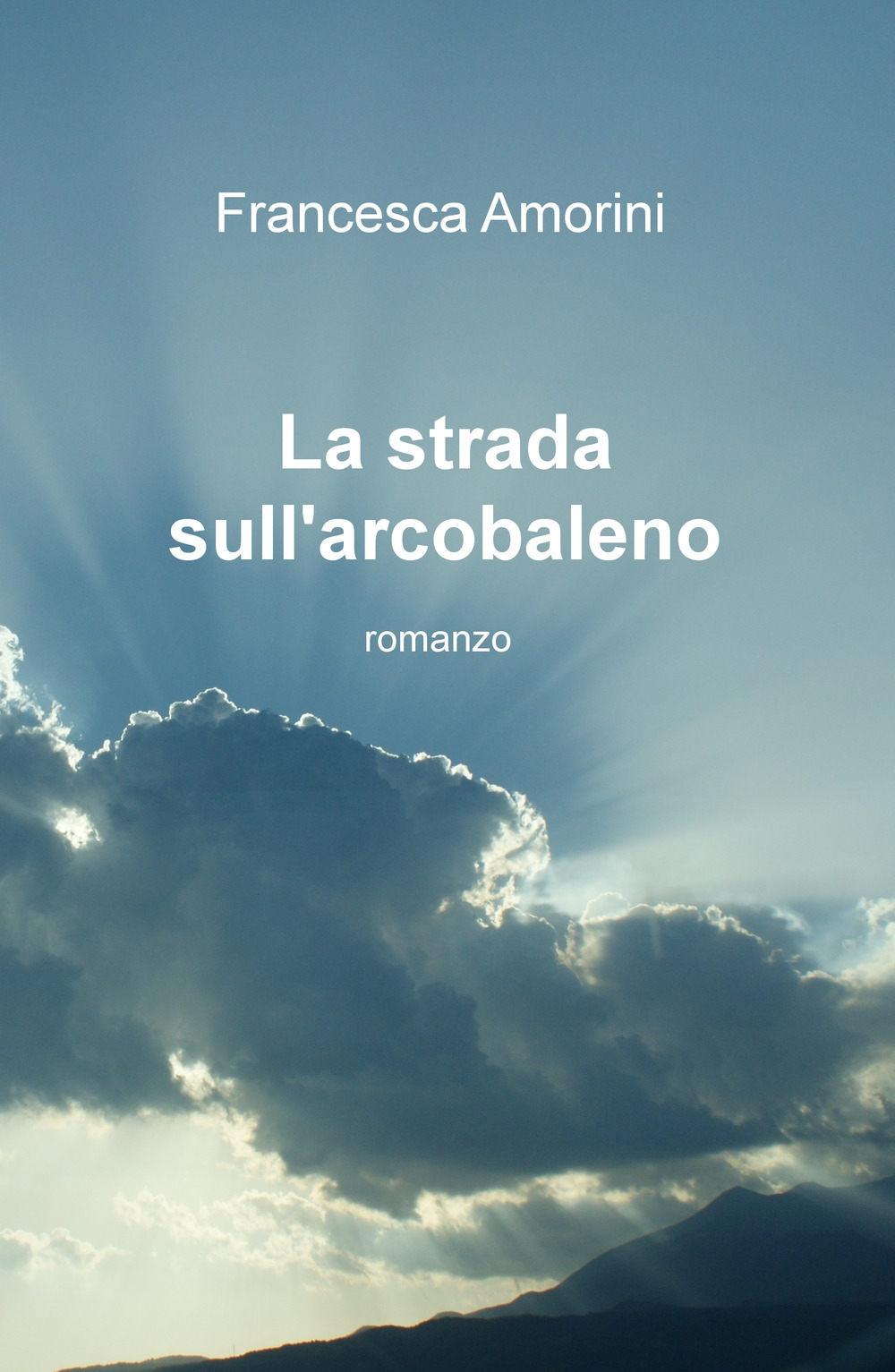 La strada sull'arcobaleno