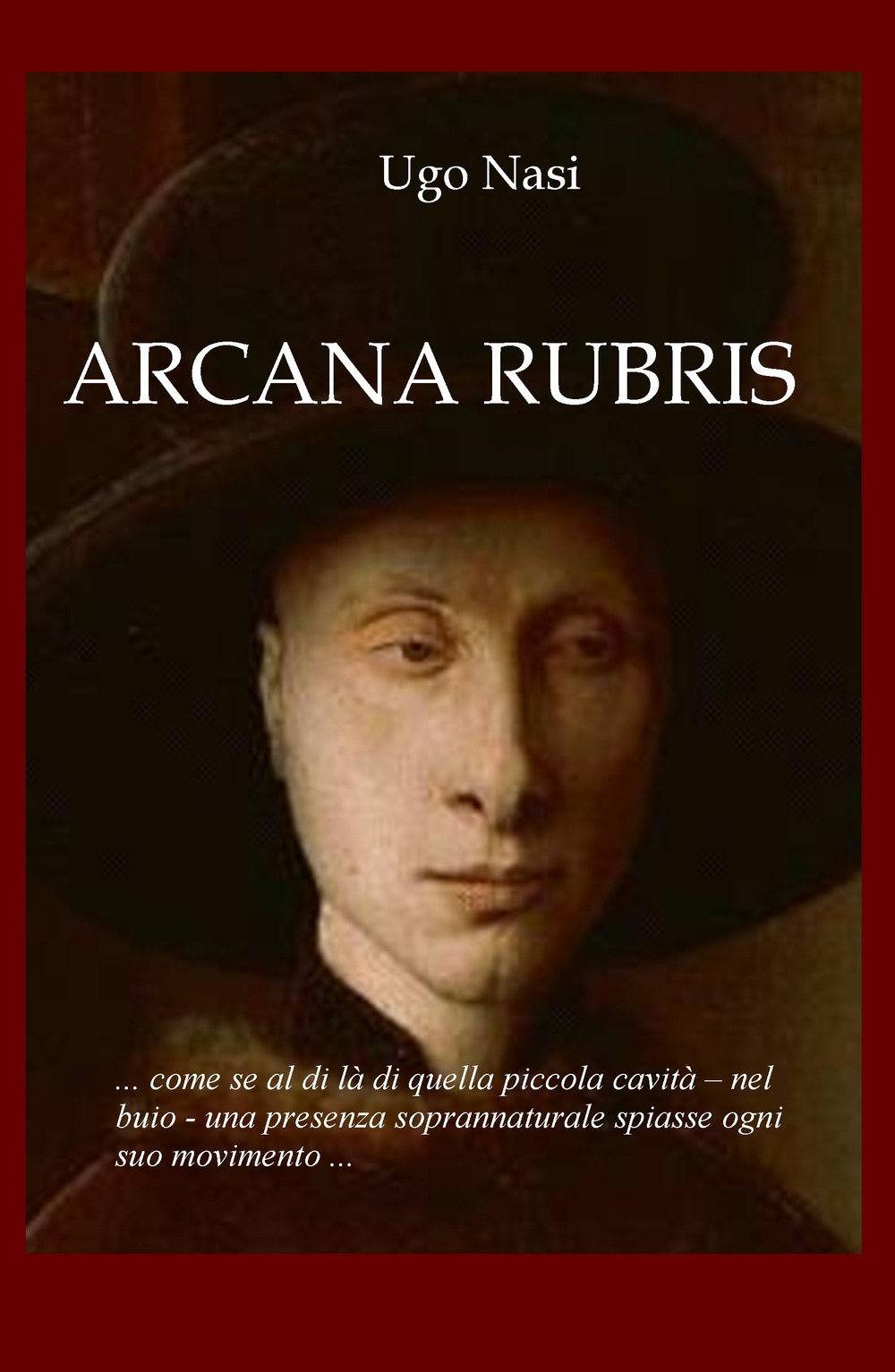 Arcana rubris. Il quadro maledetto di Jan Van Ejck
