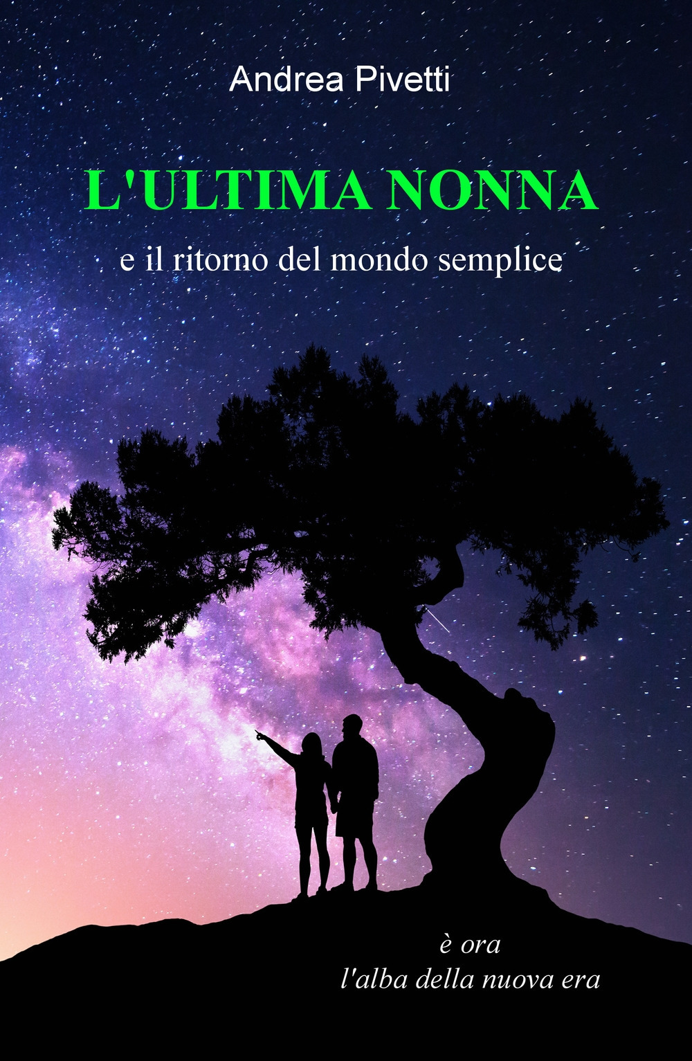 L'ultima nonna e il ritorno del mondo semplice. È ora l'alba della nuova era