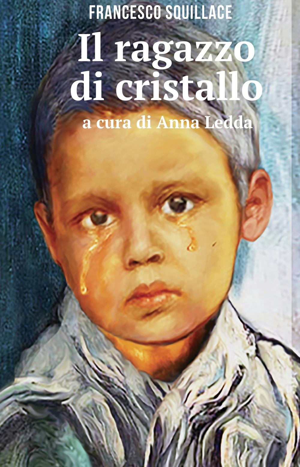 Il ragazzo di cristallo