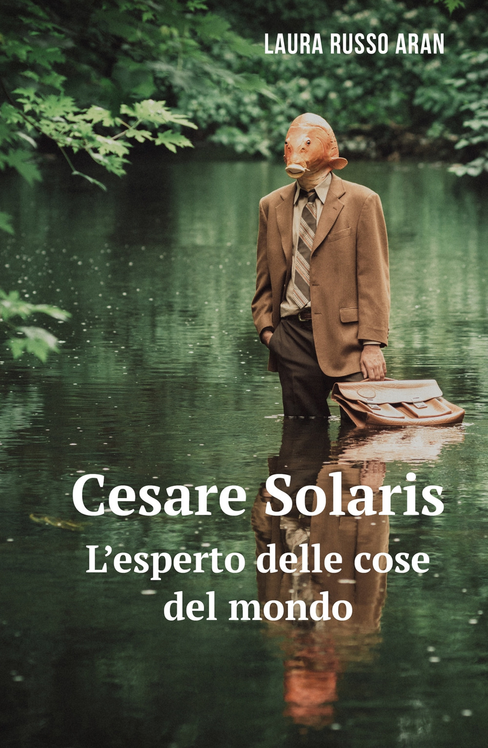Cesare Solaris. L'esperto delle cose del mondo