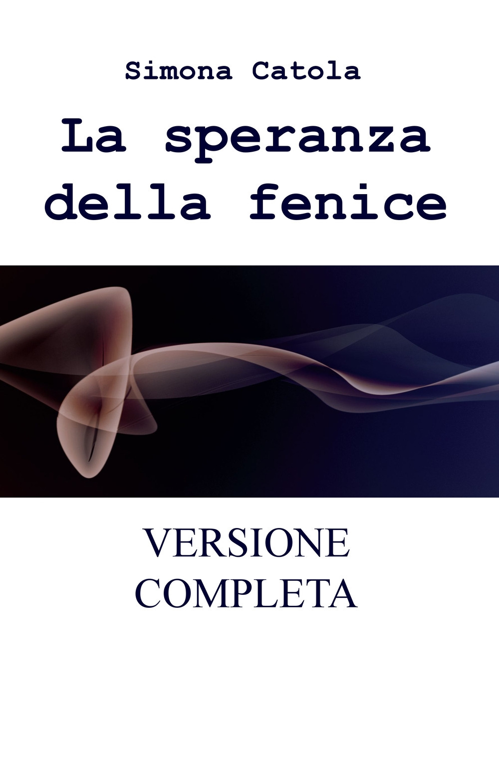 La speranza della fenice