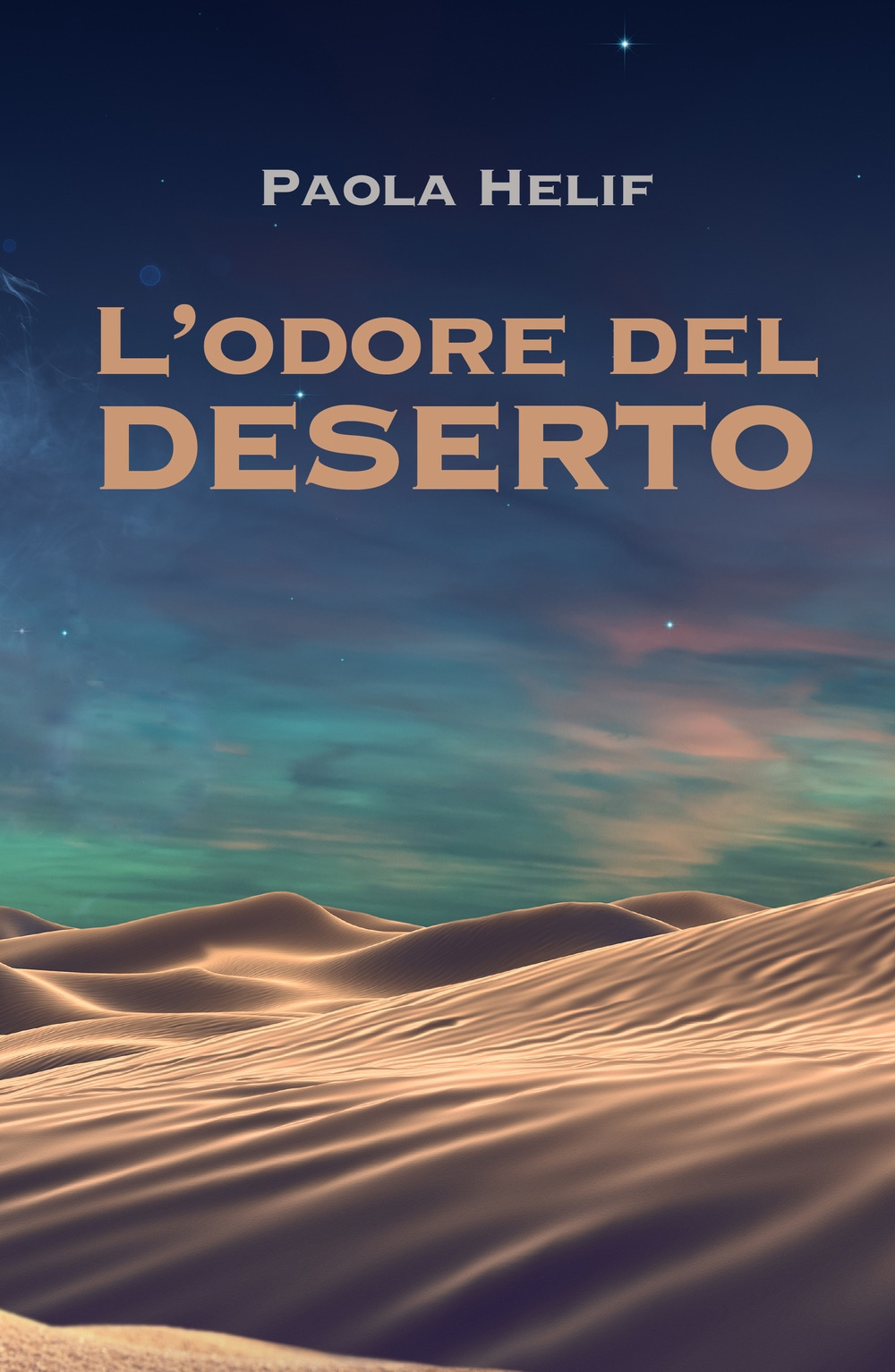 L'odore del deserto