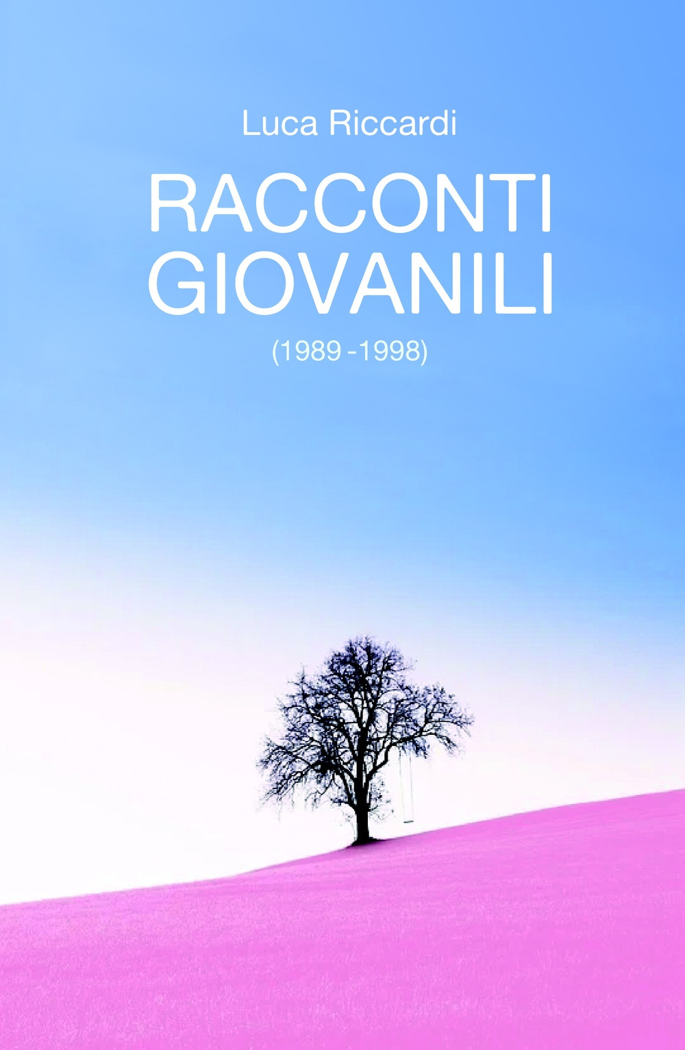 Racconti giovanili (1989 - 1998)