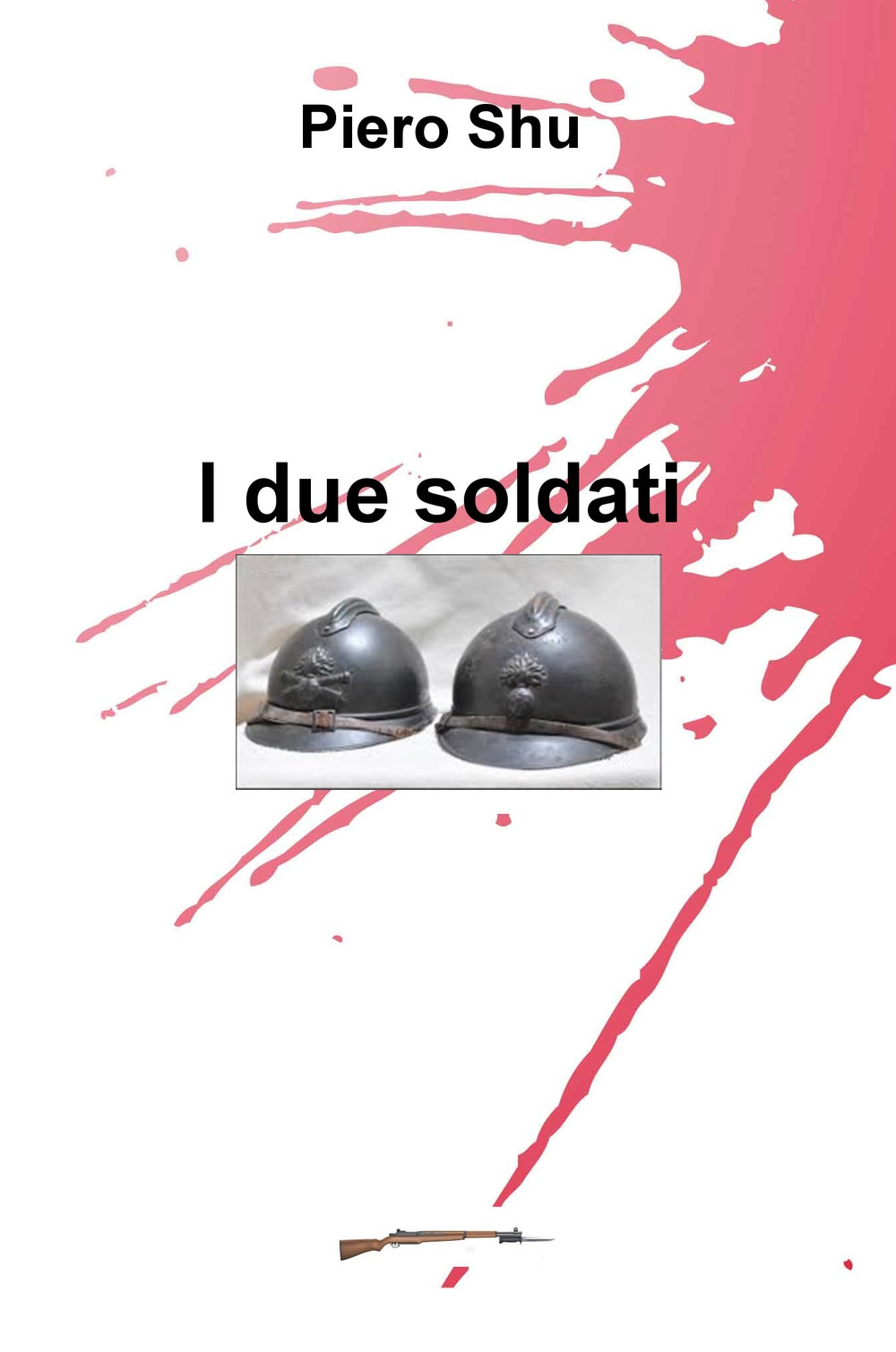 I due soldati