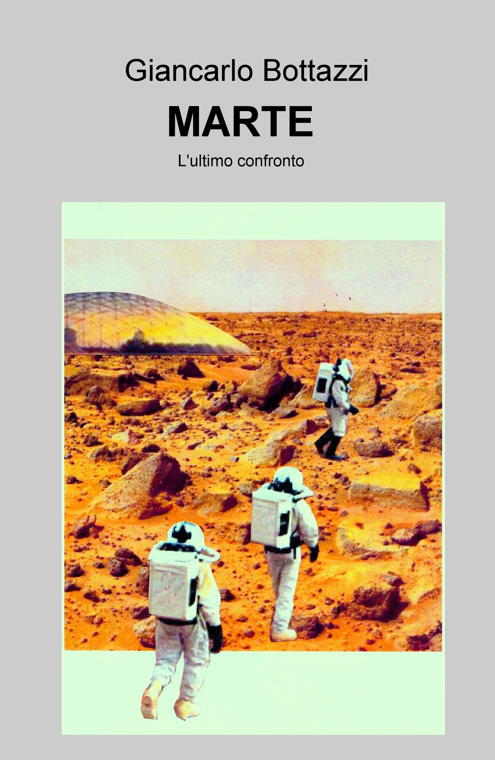 Marte. L'ultimo confronto