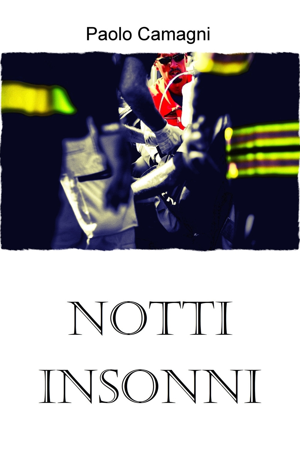 Notti insonni. Storia di un soccorritore