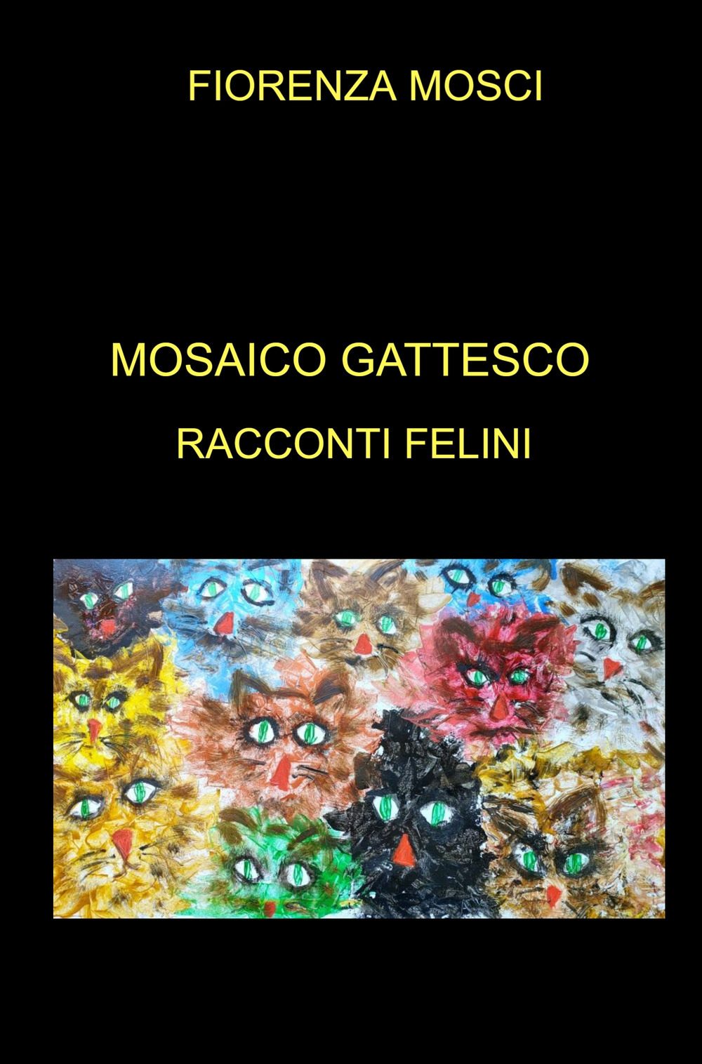 Mosaico gattesco. Racconti felini