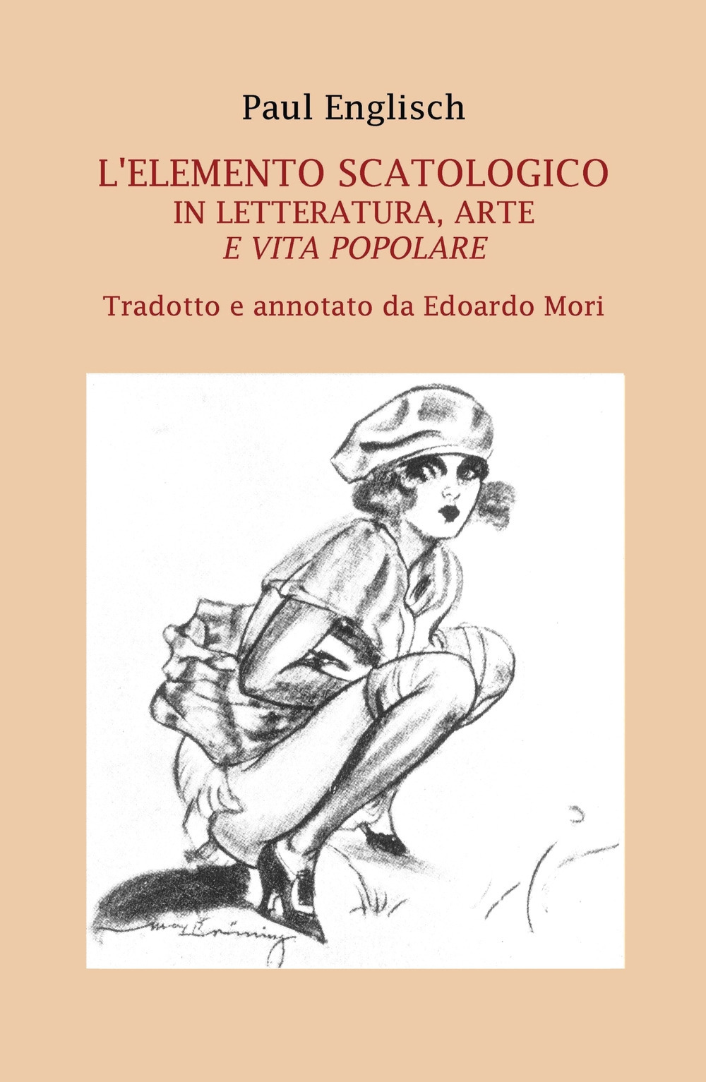 L'elemento scatologico in letteratura, arte e vita popolare