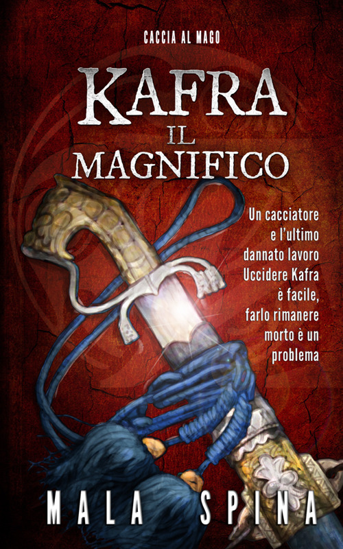 Caccia al mago. Kafra il Magnifico