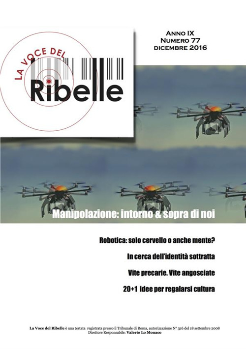 La voce del ribelle (2016). Vol. 77: Dicembre