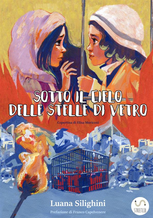 Sotto il cielo delle stelle di vetro