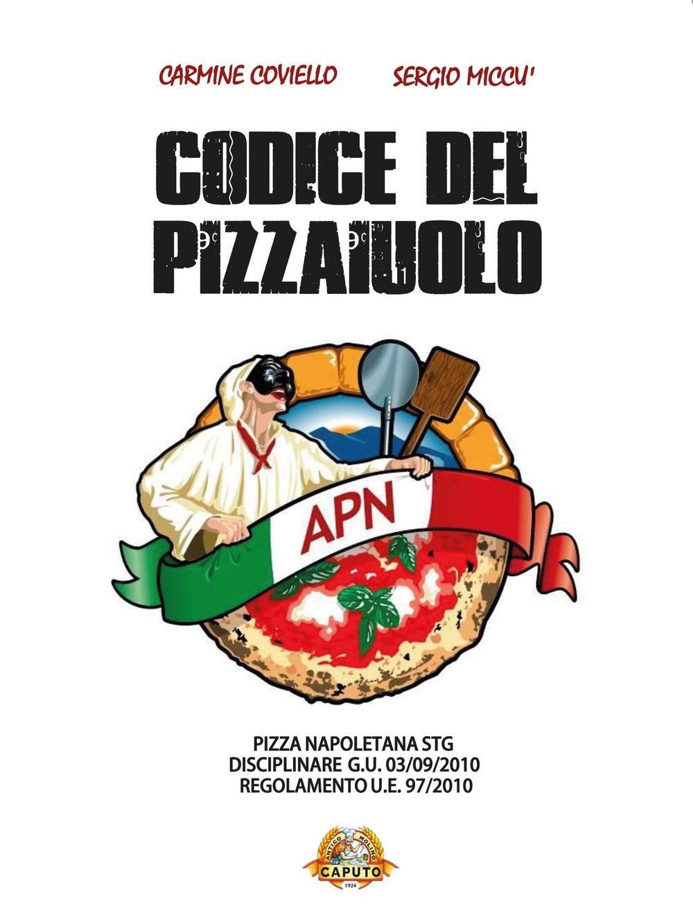 Il codice del pizzaiuolo