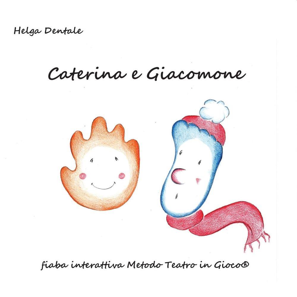 Caterina e Giacomone