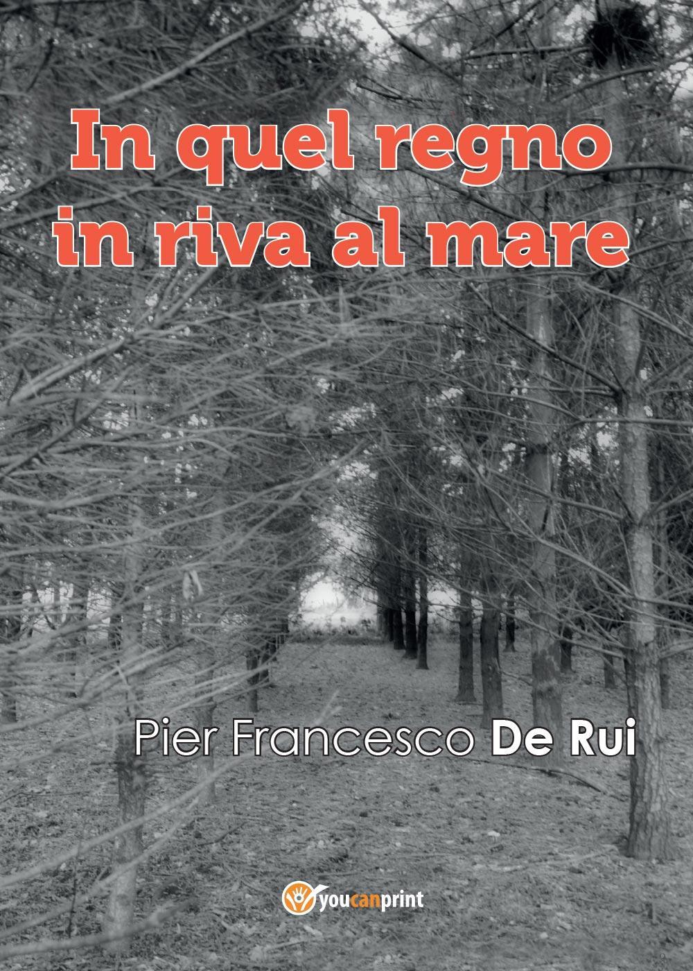 In quel regno in riva al mare