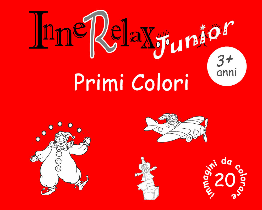 Primi colori. InneRelax Junior. 20 immagini da colorare. Ediz. illustrata. Vol. 1