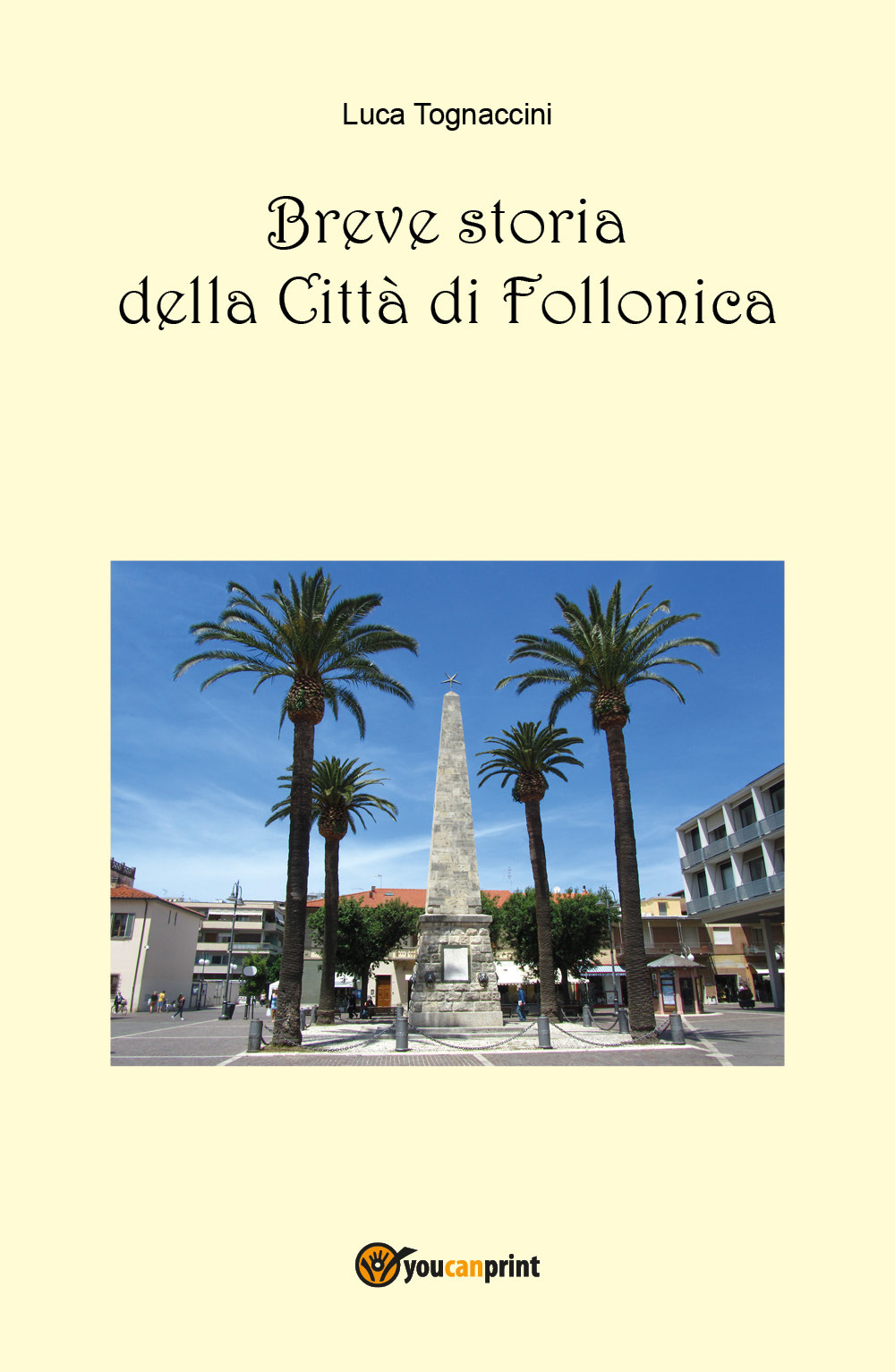 Breve storia della città di Follonica