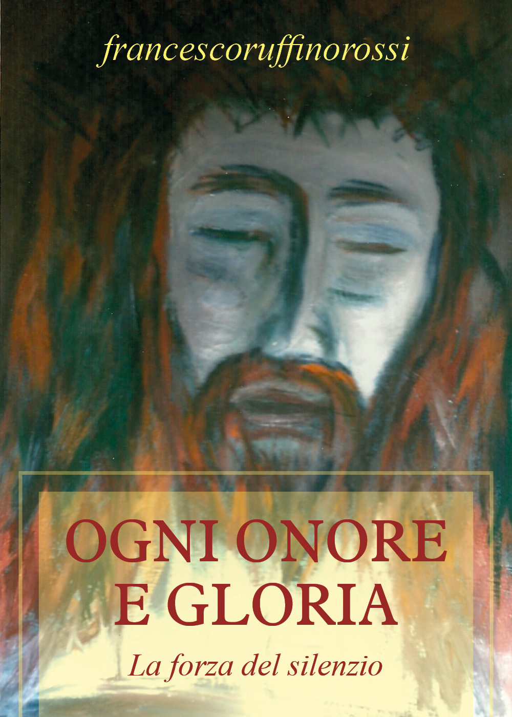 Ogni onore e gloria
