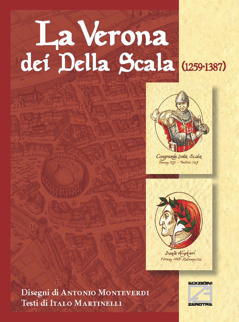 La Verona dei Della Scala (1259-1387)