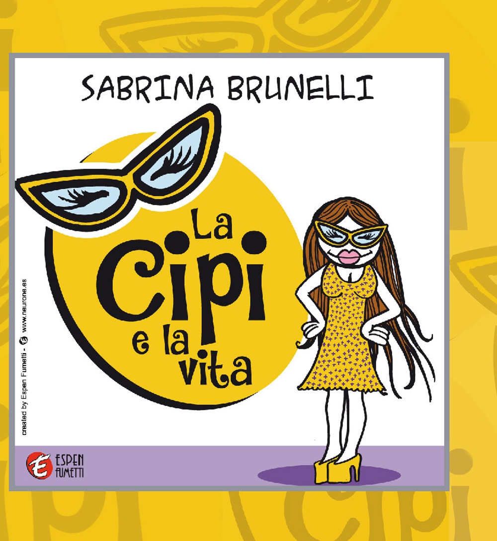 La Cipi e la vita