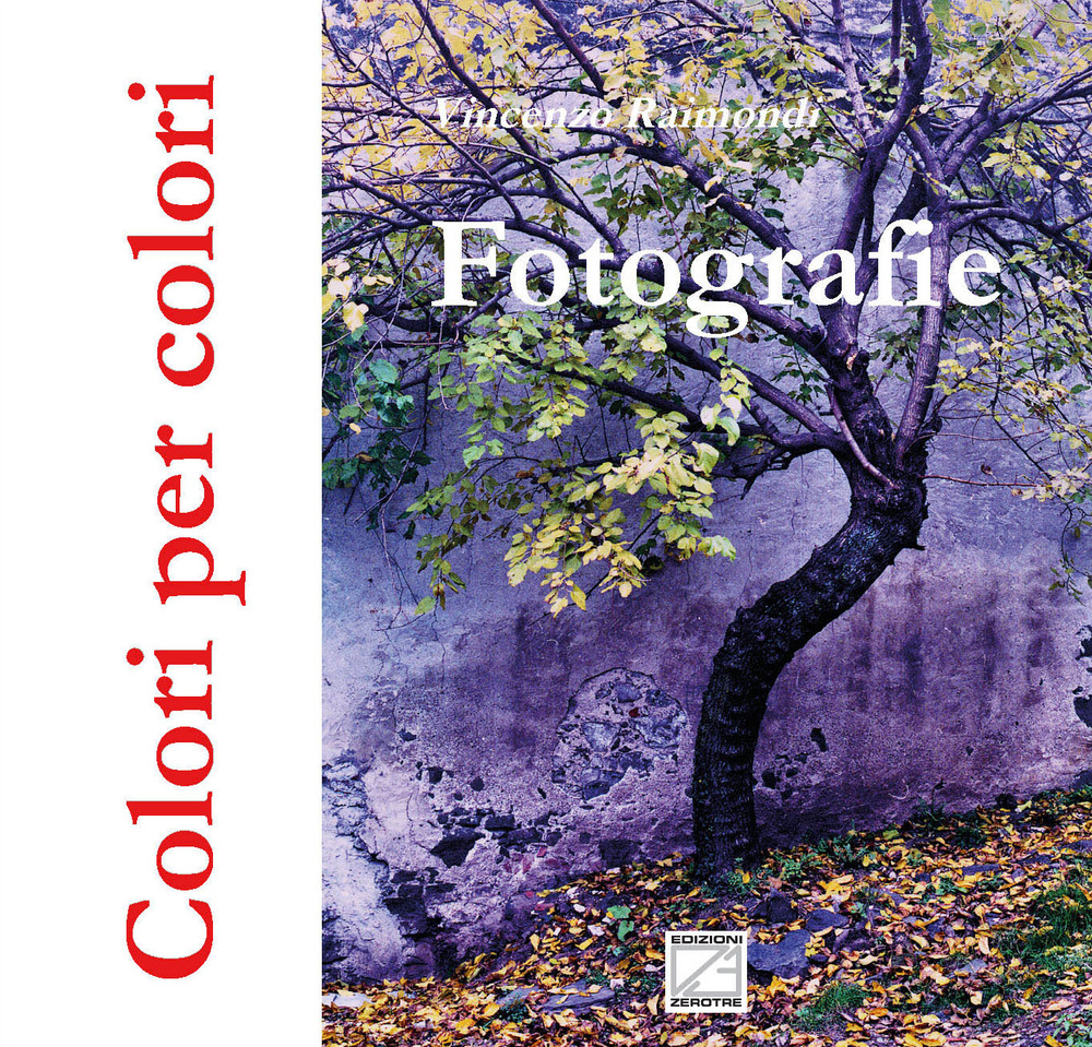Colori per colori. Ediz. a colori