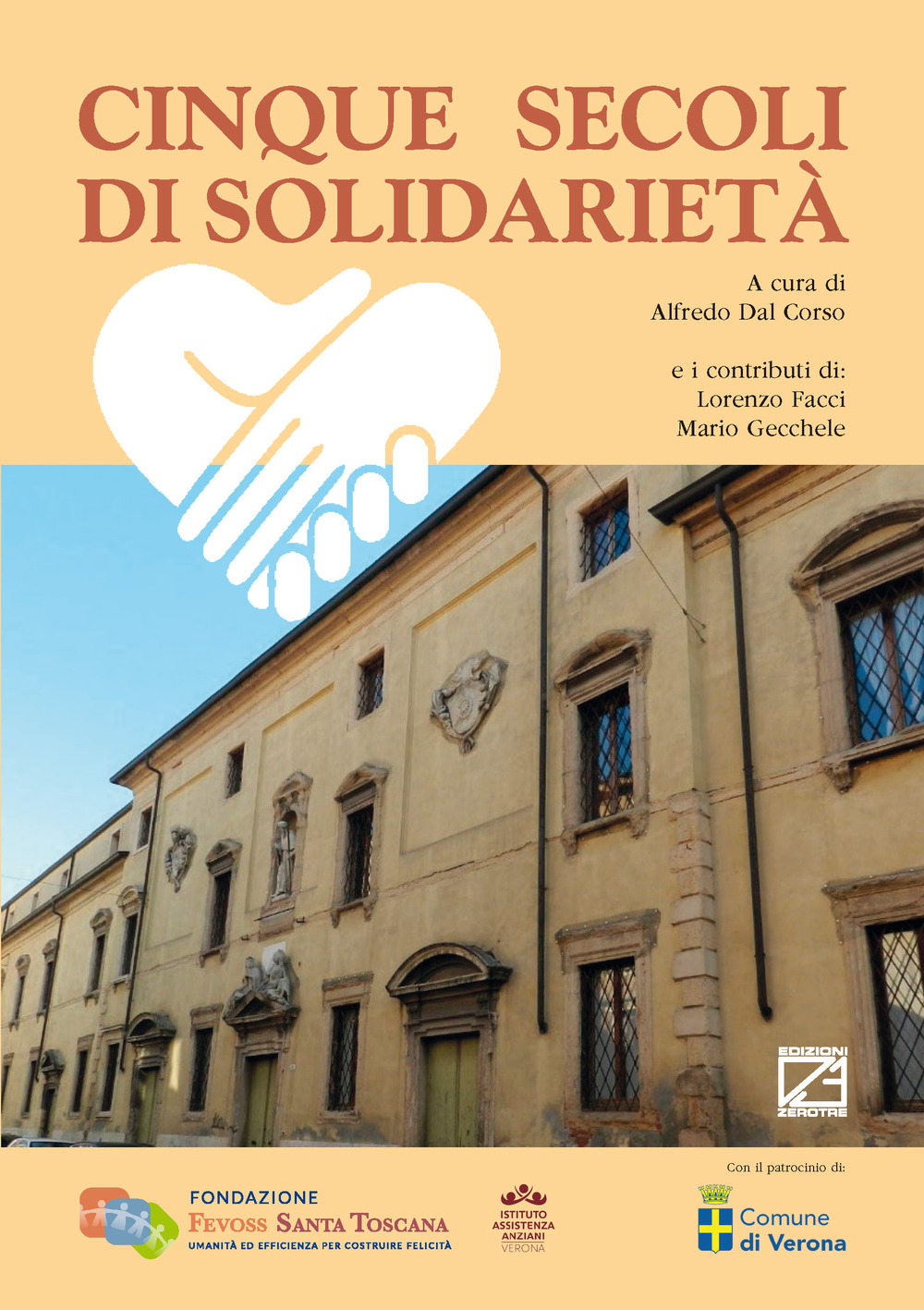 Cinque secoli di solidarietà