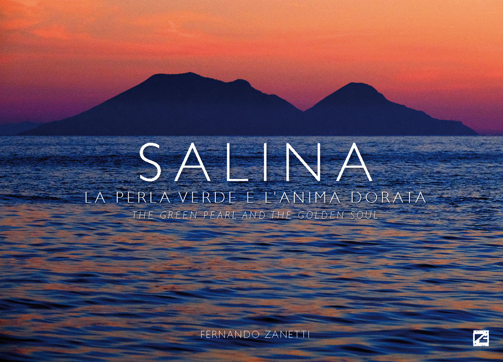 Salina. La perla verde e l'anima dorata-The green pearl and the golden soul. Ediz. a colori