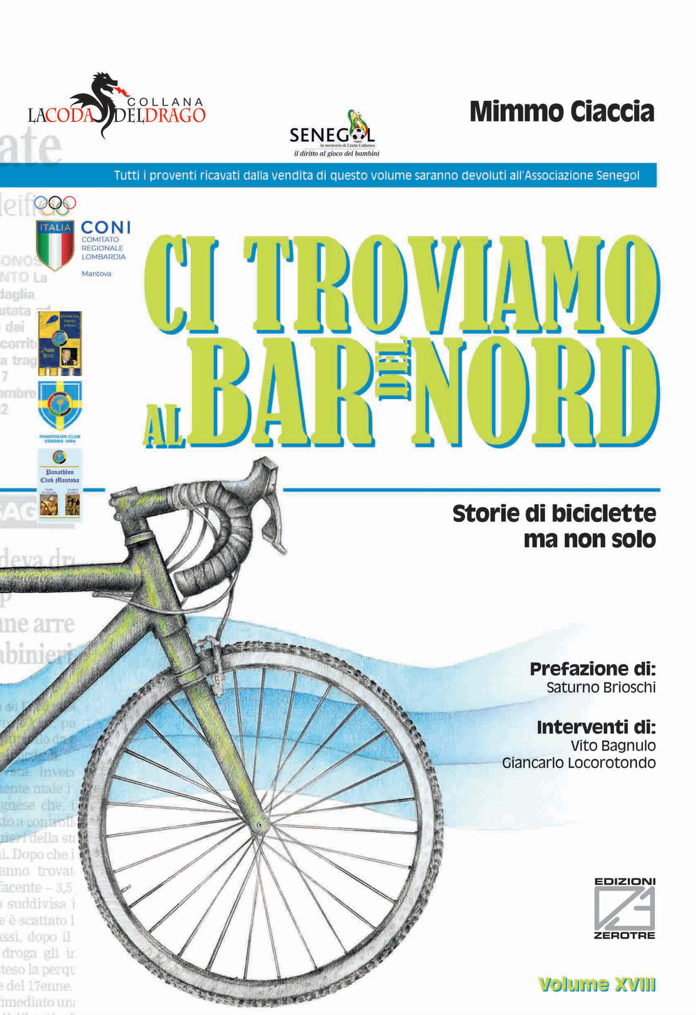 Ci troviamo al bar del nord. Storie di biciclette ma non solo