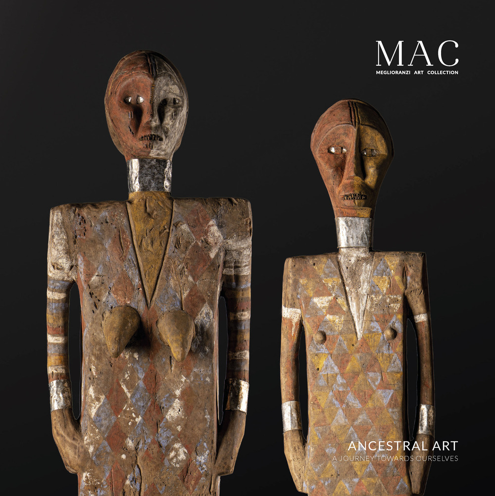 Ancestral art. A journey towards ourselves. Ediz. bilingue