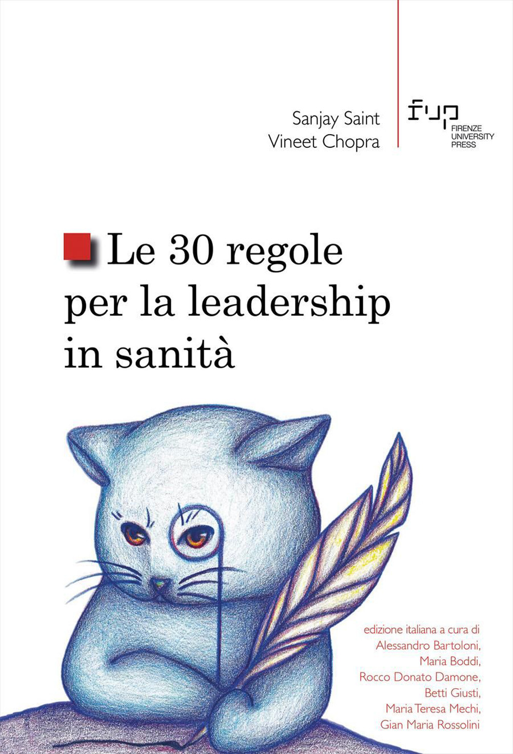 Le 30 regole per la leadership in sanità