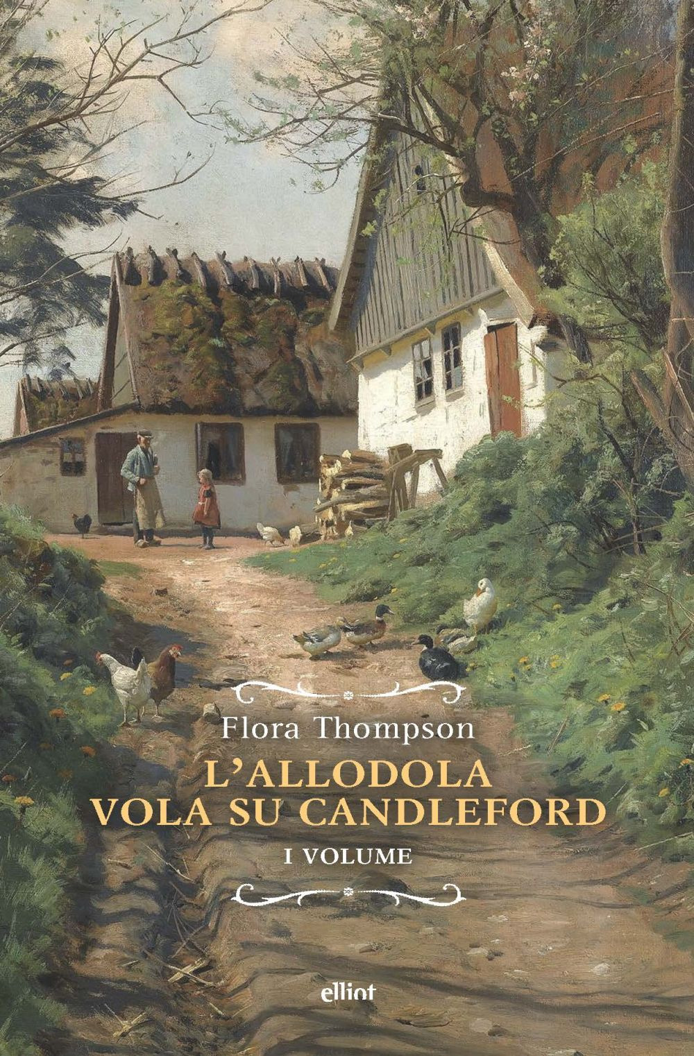 L'allodola vola su Candleford. Vol. 1