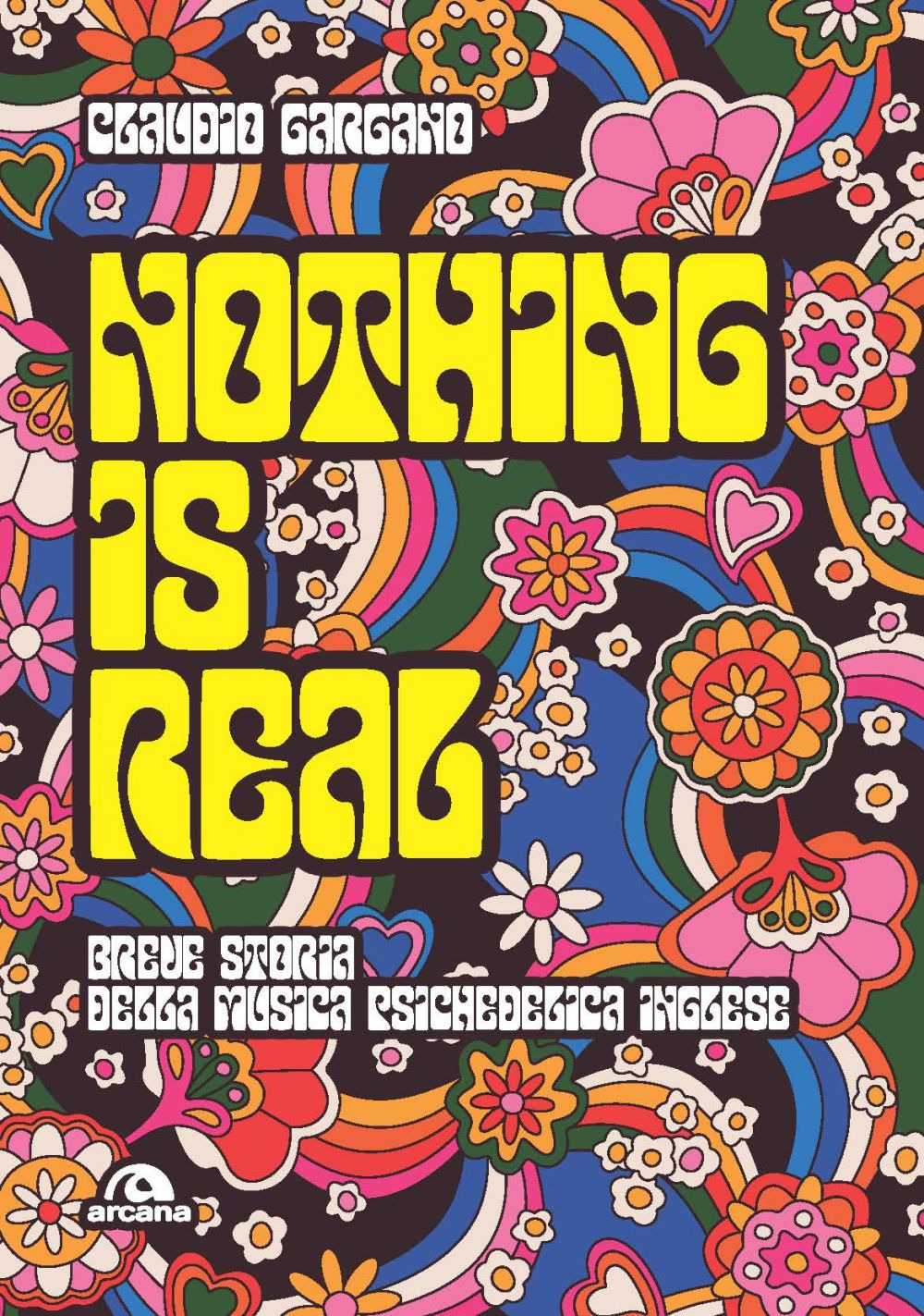 Nothing is real. Breve storia della musica psichedelica inglese