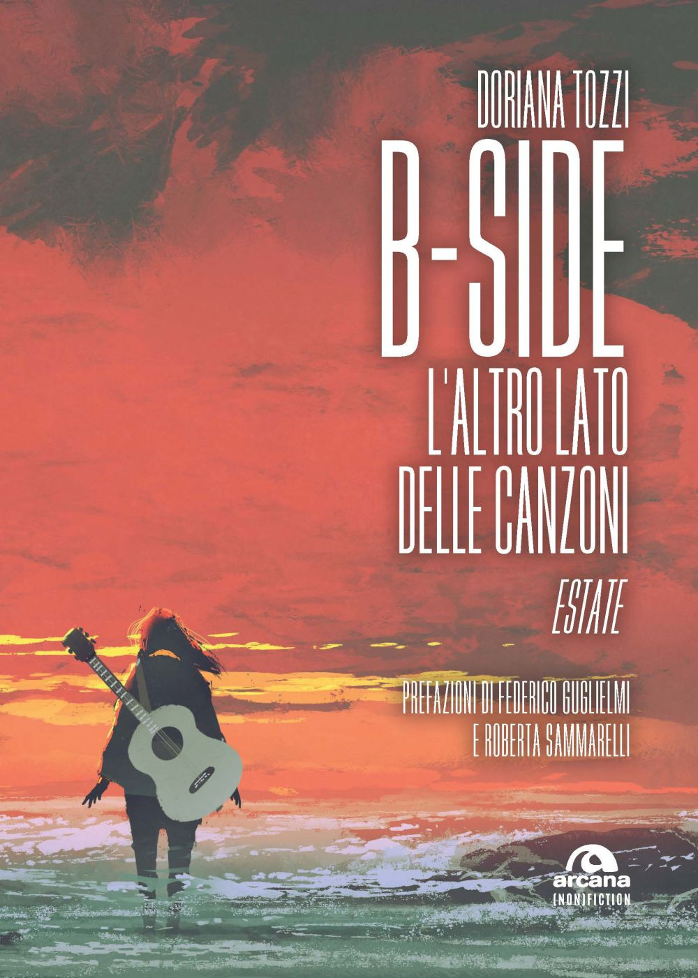 B-side. L'altro lato delle canzoni. Estate