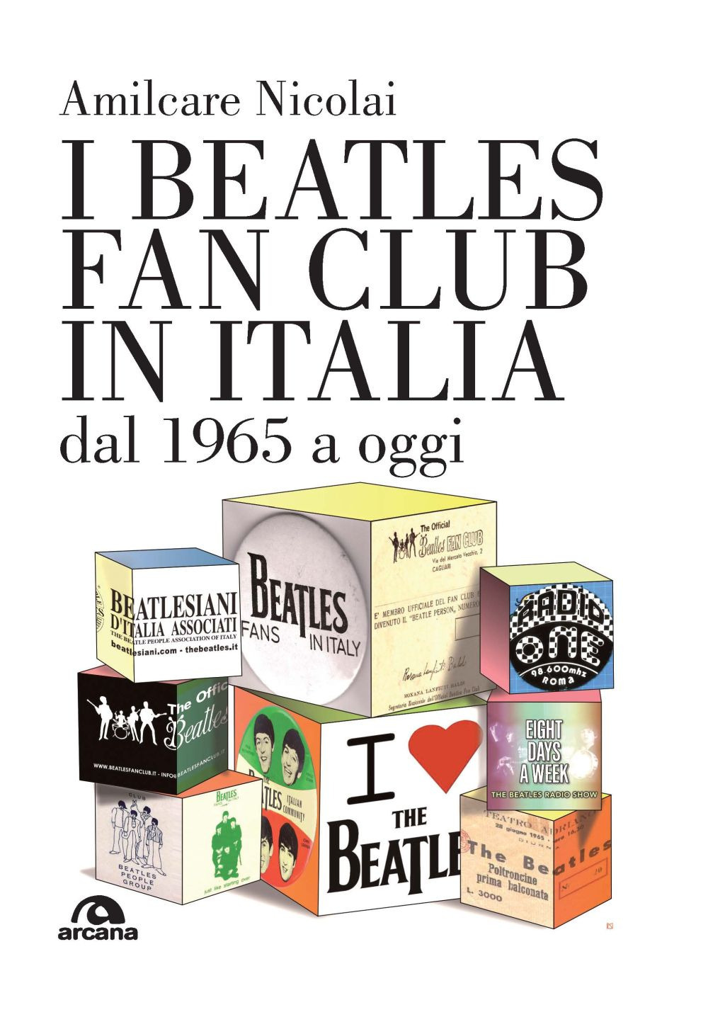 I Beatles fan club in Italia dal 1965 a oggi