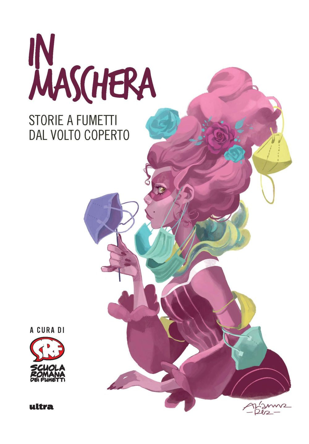 In maschera. Storie a fumetti dal volto coperto