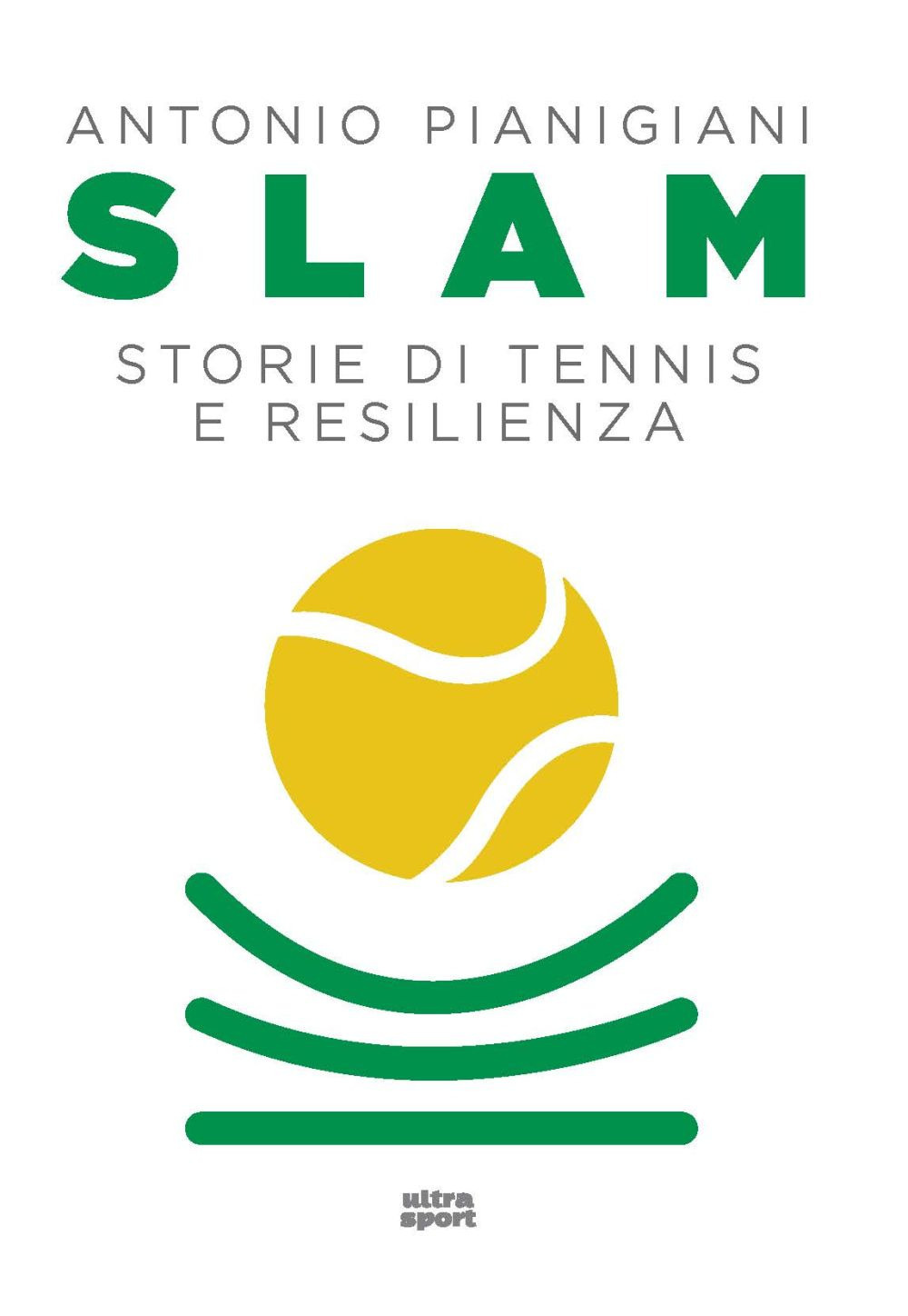 Slam. Storie di tennis e resilienza