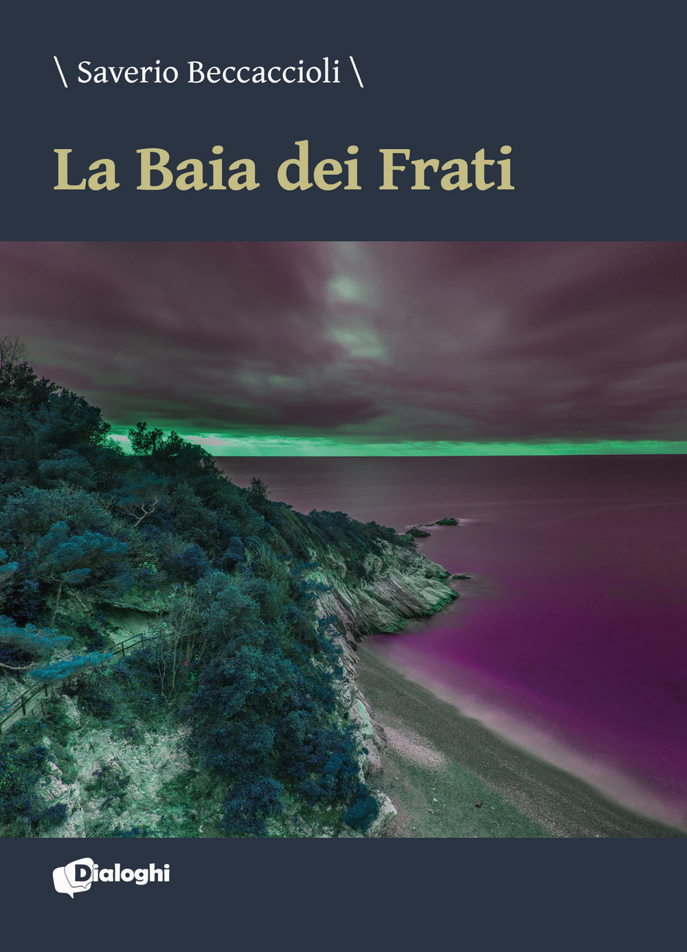 La baia dei frati