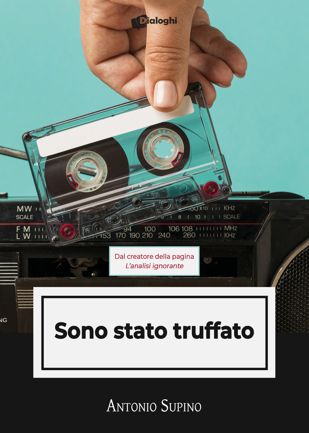 Sono stato truffato